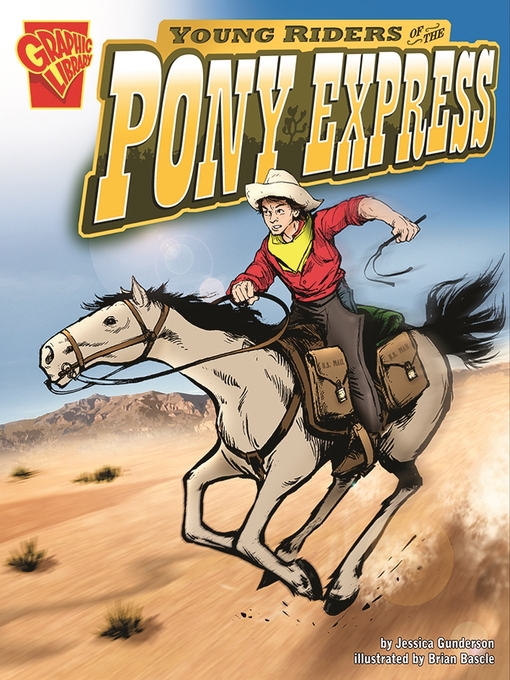 Title details for Young Riders of the Pony Express by Jessica Gunderson - Available